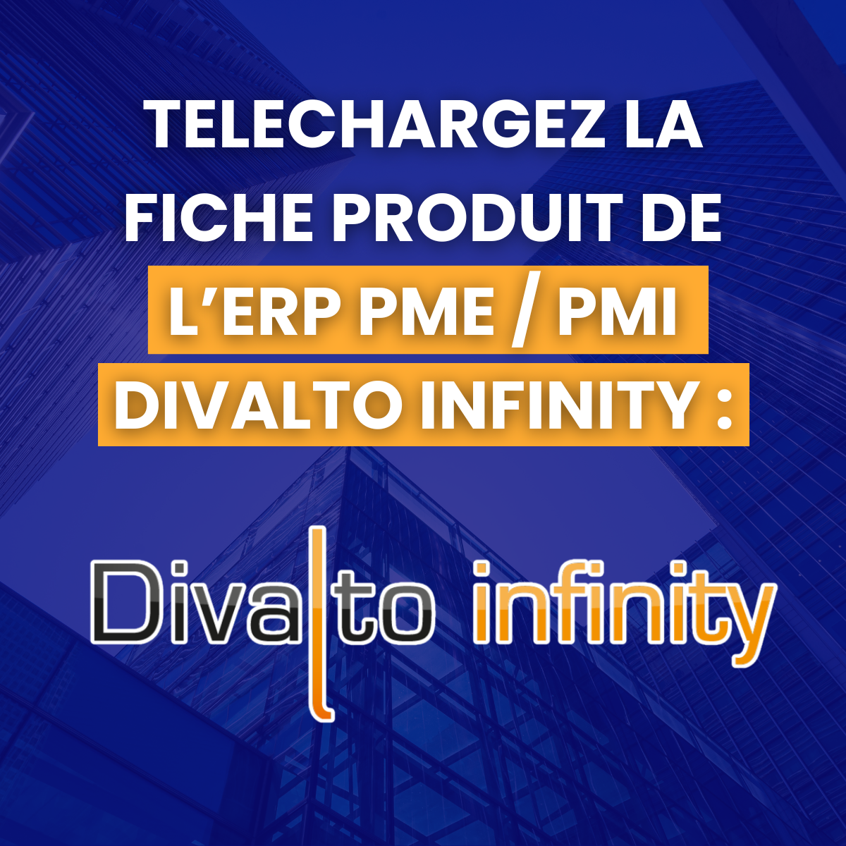 Divalto infinity fiche produit